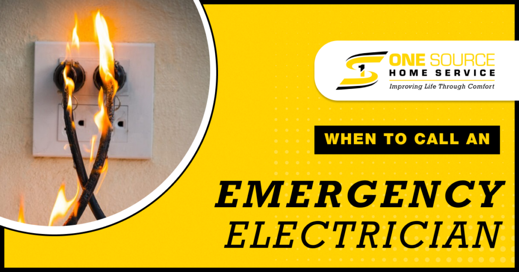 When to Call an Emergency Electrician One Source Home Service