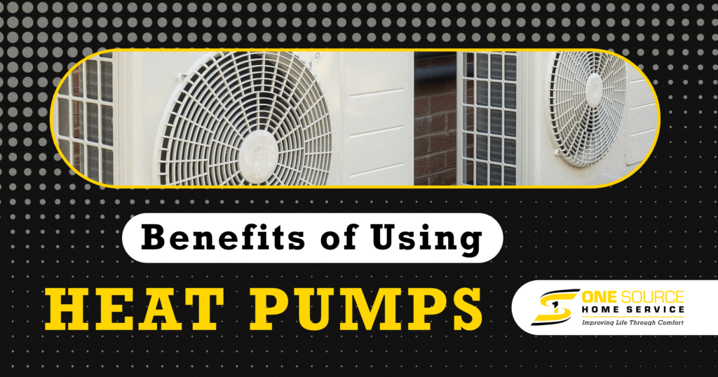4 Benefits of Using Heat Pumps One Source